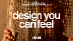 “Design You Can Feel耀启新境” 华硕重塑未来笔记本价值标准